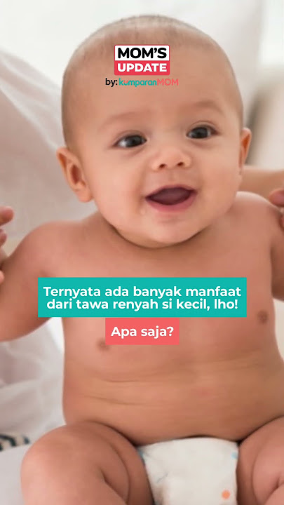 Manfaat Bayi Sering Tertawa