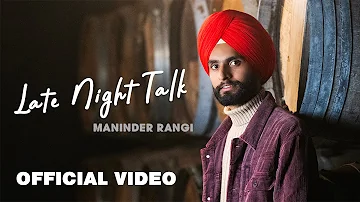 Adhi Adhi Raat Tak Galbaat Chaldi - Late Night Talk (Just Friend) by Maninder Rangi