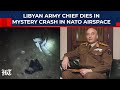 Libyan Army Chief Dies in Crash Near Ankara ✈️