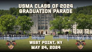 West Point Class of 2024 Graduation Parade on the Plain in West Point, N.Y., May 24, 2024