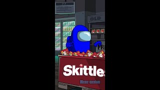 Skittles Meme Among Us Remaster Meme Mentom #skittles #amongus #shorts