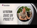 Quel est le rôle d'un TESTEUR dans un projet IT ? - iterates