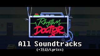 Rhythm Doctor All Soundtracks / (+Lyrics)