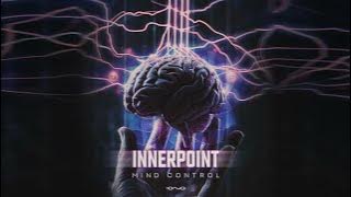 InnerPoint - Mind Control (Original Mix)