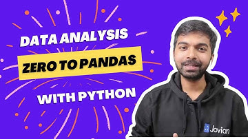 Data Analysis with Python: Zero to Pandas - Self Paced Course - Overview