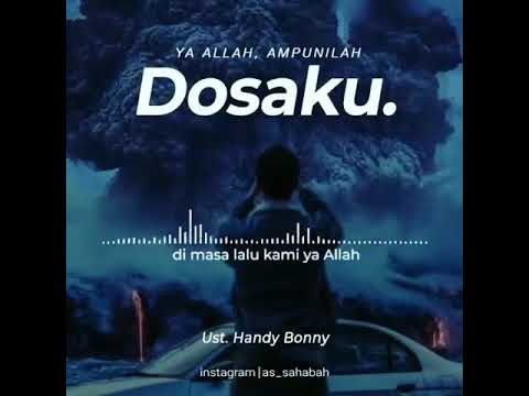 YA ALLAH, AMPUNILAH DOSAKU - YouTube