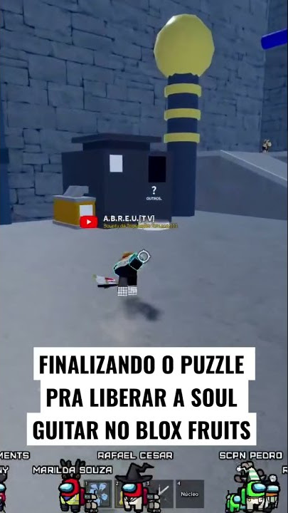 SHOWCASE DA SOUL GUITAR E COMO CONSEGUIR ELA NA NOVA UPDATE 17.3 DO BLOX  FRUITS * PUZZLE SOUL GUITAR 