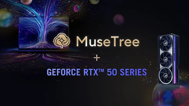 MuseTree x ASUS GeForce RTX 50 Series - Designer Experience