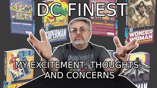 DC Finest Is Coming in November, and I'm Excited and a Tad Annoyed at the Same Time. Here's Why!
