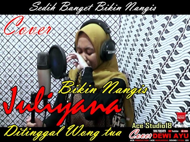 SAMPE NANGIS  DI TINGGAL WONG TUA TIA INOVA COVER JULIYANA / ACE PRODUCTION class=