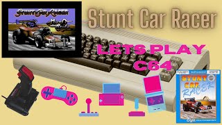 Stunt Car Racer:Das andere Autorennspiel(Lets Play/C64)[Deutsch]