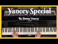 Yancey special by jimmy yancey