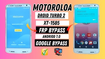 Motorola Driod Turbo 2 (XT1585) Frp Bypass || Moto XT-1585 Google Account bypass without PC