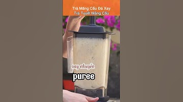 Trà Mãng Cầu Đá Xay - Trà Tuyết Mãng Cầu  #congthucphache #vinbar