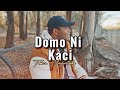 DOMO NI KACI VIDEO DOMO NI KACI VIDEO