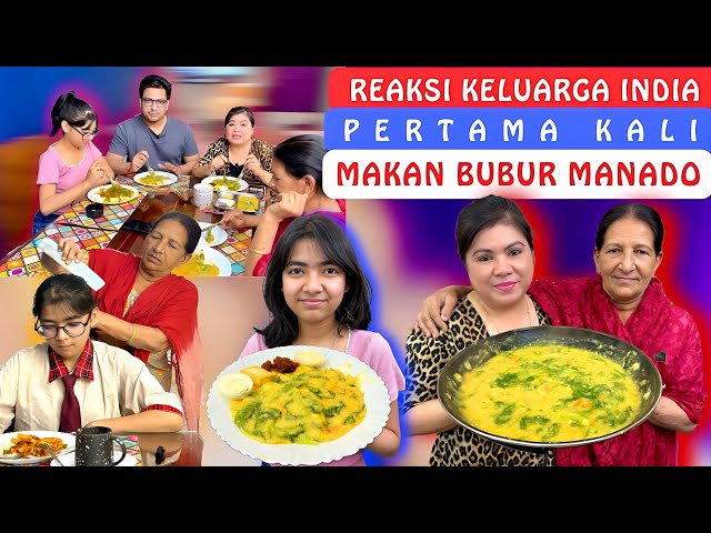 Reaksi Keluarga India Pertama Kali Makan Bubur Manado‼️Makanan Indonesia Di Luar Negeri‼️ class=