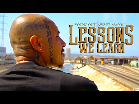 Regardez Young Outlawz - Lessons We Learn Ft. Mason (Official Music Video) sur YouTube