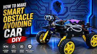 Make Smart Obstacle Avoiding Car | DIY | Full Tutorial + Code | H@K_Creation 