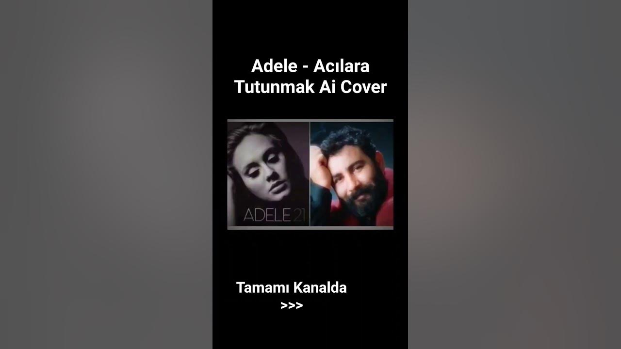 Adele - Acılara Tutunmak Ai Cover (Ahmet Kaya)