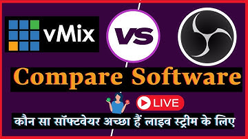 OBS vs  vMix  || which Software Best For Live Streaming | Compare Software in Hindi