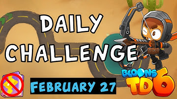 Bloons TD 6 Daily Challenge | Kablooey! | No MK No Powers | February 27 2023