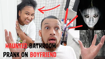 HILARIOUS Haunted Bathroom PRANK On My Boyfriend!