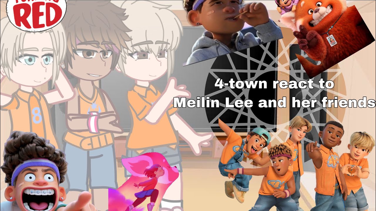 4-Town React To Meilin And Her Friends | Credits In Description