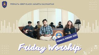 Ajarku Berdiam  Permata Pondok Gede  fridayworship Permata Gbkp