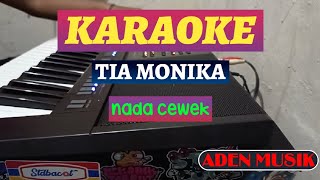 TIA MONIKA KARAOKE   LIRIK versi dangdut koplo | nada cewek