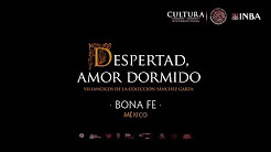 "Despertad amor dormido" Grupo Bona Fe