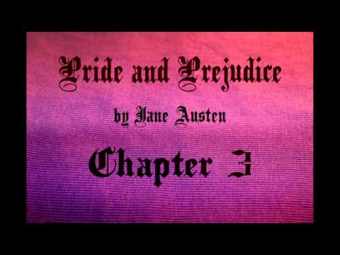 Jane Austen: Pride and Prejudice - Chapter 3 (Audio Dramatisation)