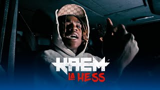 Kaem - La Hess Clip Officiel