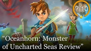 Oceanhorn: Monster of Uncharted Seas Review (Video Game Video Review)