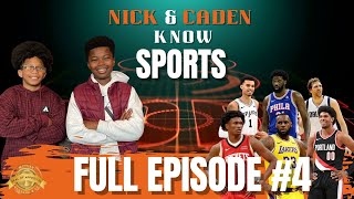 Nick &amp; Caden Know Sports - Episode #4