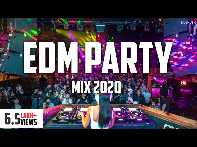 Best EDM Party Mix 2021 | Best Festival Mashup & Remixes | VOL:20 |SANMUSIC class=