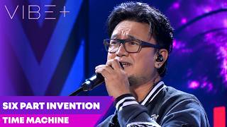 Details Six Part Invention - Time Machine | Legit Vibe | Vibe+ PH Update