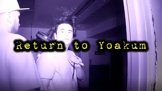 Return to Yoakum | Paranormal Investigation PART 2 [Archive 2017]