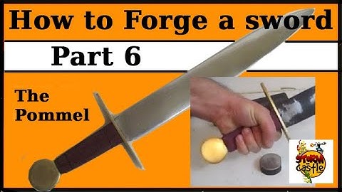 How to forge a sword Part 6: New Pommel