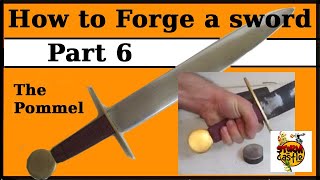 How to forge a sword Part 6: New Pommel