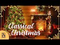 Classical Christmas | Instrumental Carols