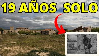 El ÚLTIMO HABITANTE de este pueblo NUNCA ABANDONÓ su HOGAR