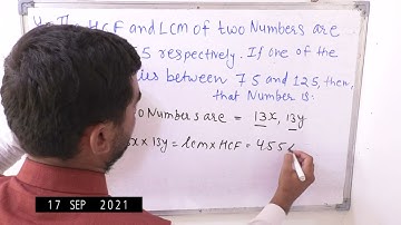 The HCF and LCM of two number are 13 and 455 respectively. If one of the number is lies between