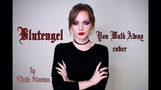 Blutengel - You Walk Away (acoustic cover by Daria Trusova)