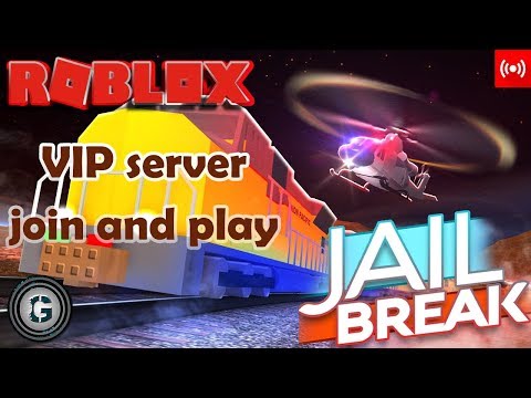 Join Roblox Jail Break Updated Better Trains Private Vip Server And Play With Me Roblox Youtube - roblox plus ultra vip server roblox robux event