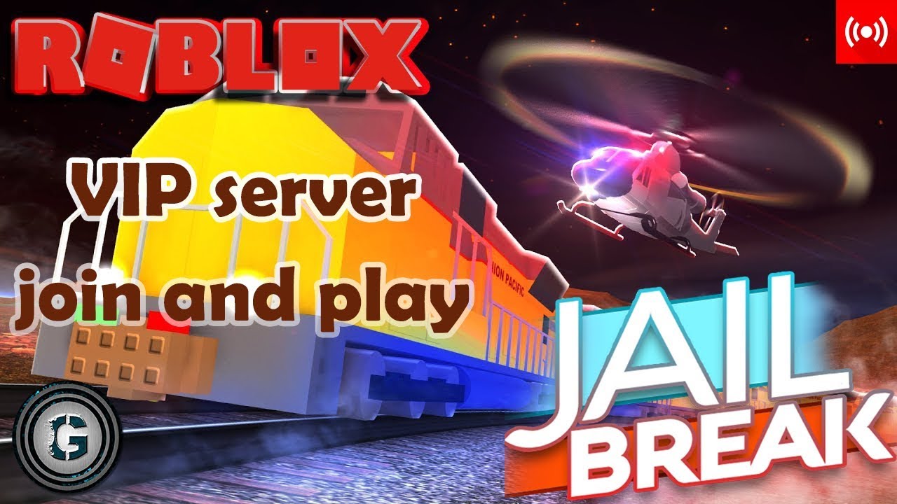 Join Roblox Jail Break Updated Better Trains Private Vip Server And Play With Me Roblox Youtube - roblox xbox input roblox free jailbreak vip server