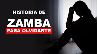 Historia de ZAMBA PARA OLVIDARTE de Daniel Toro y Julio Fontana