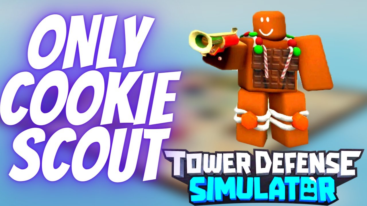 Only Cookie Scout SOLO Roblox Tower Defense Simulator - YouTube