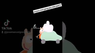 Peppa And Gang Joyride Part 1