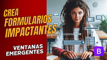 Crea formularios impactantes con ventanas emergentes (Modales) de Bootstrap.