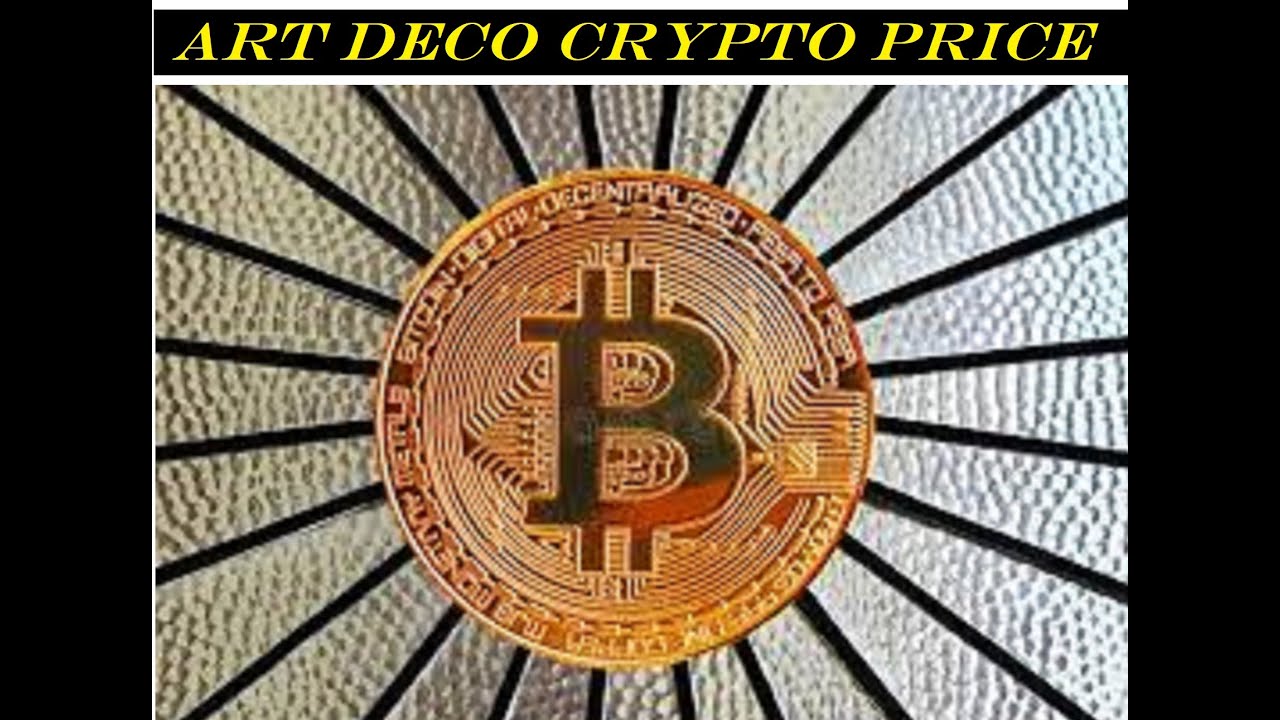 Art Deco Crypto ! art deco elon musk ! Art Deco Crypto Price Watch